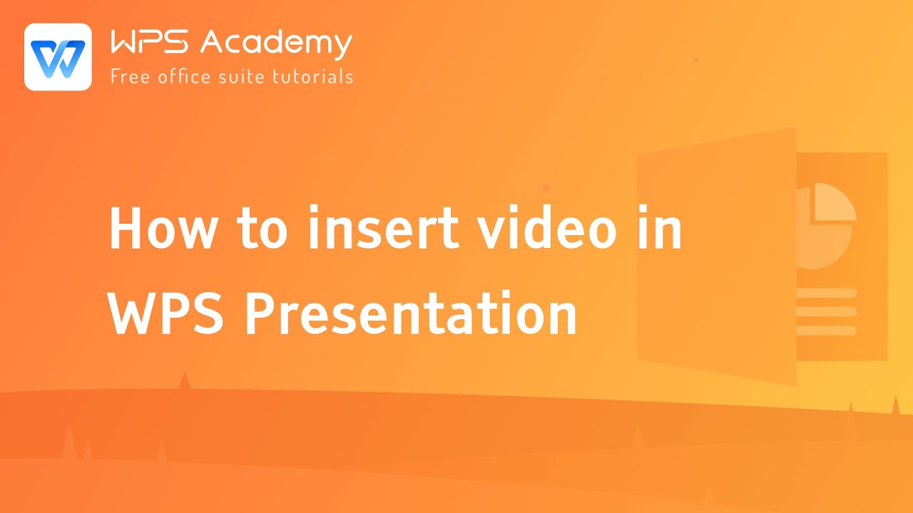 [WPS Academy] 1.1.5 PPT: Как вставить видео в презентацию WPS