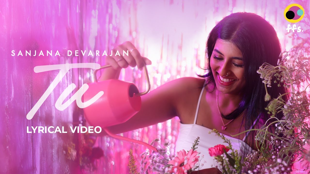 Tu (Official Lyrical Video) |  @sanjana_devarajan  | Love In 144p | New Indian Indie Song 2025