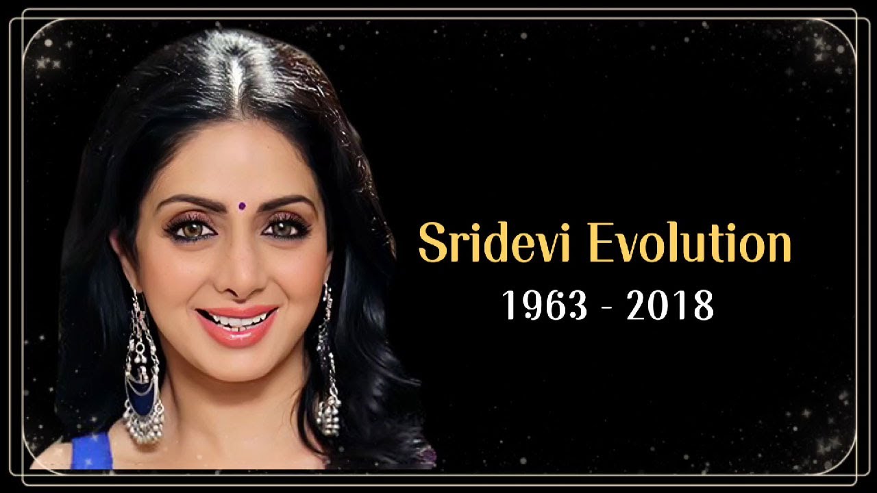 Sridevi Evolution 1963 - 2018 | Child Star to Biggest Superstar | Shridevi | Sreedevi