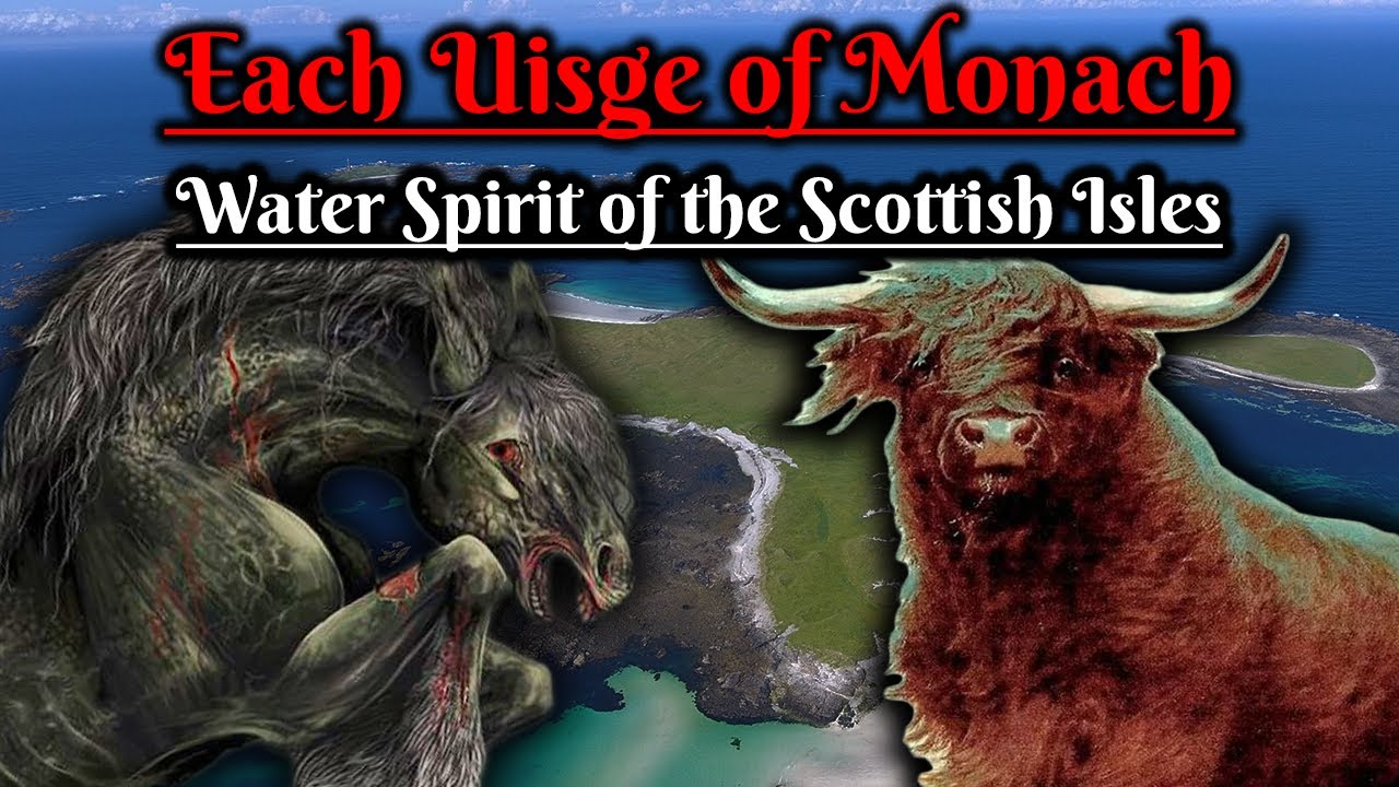 Each Uisge of Monach: Water Spirit of the Scottish Isles (Scottish Folklore)