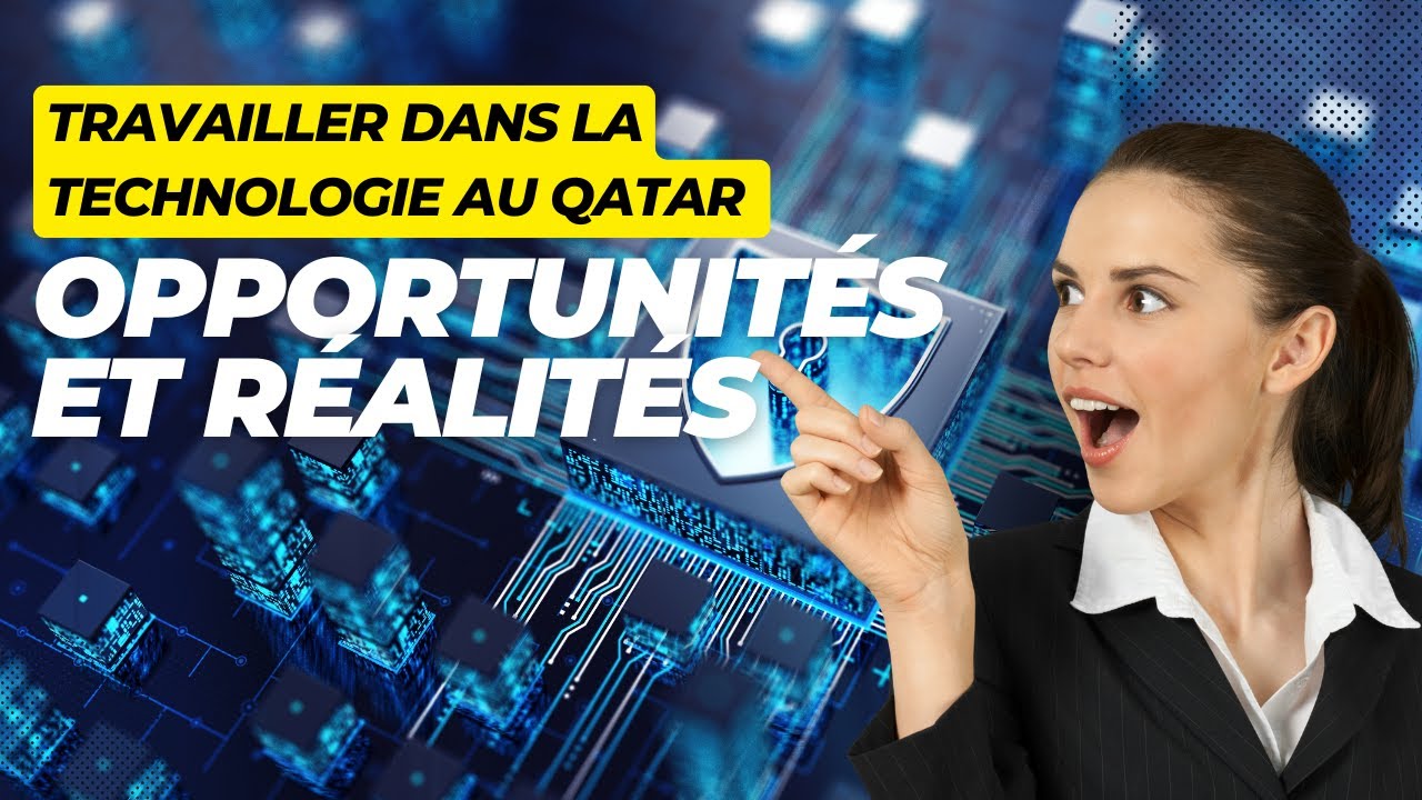 Travailler dans la Technologie au Qatar