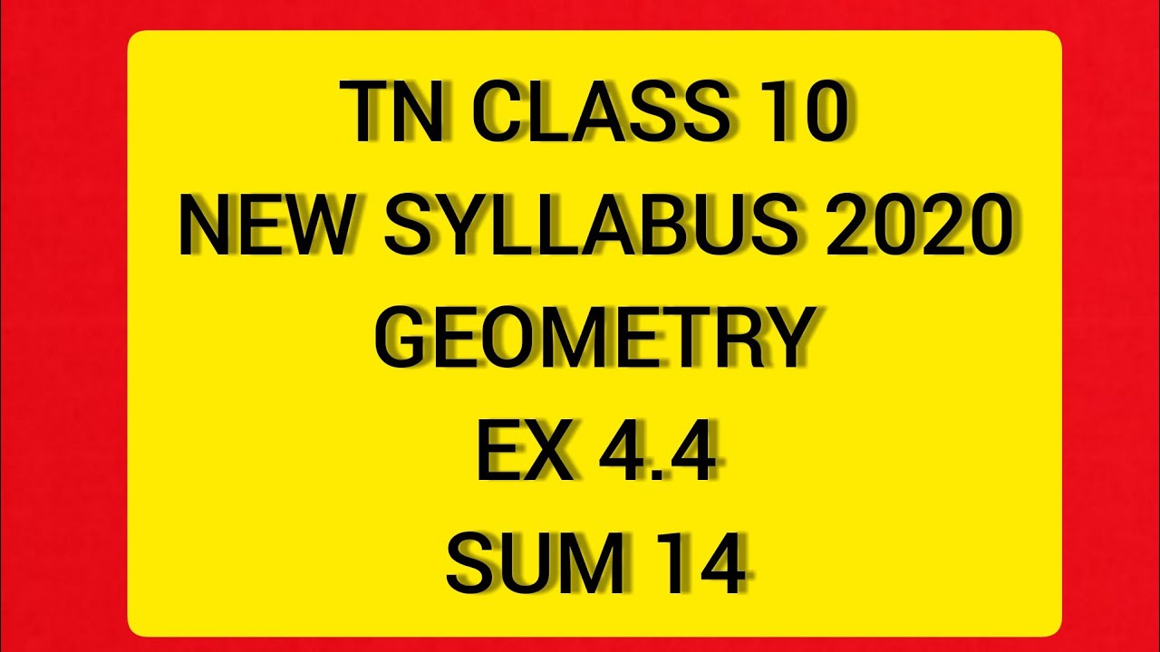 TN Class 10 New Syllabus Geometry Ex 4.4 sum 14