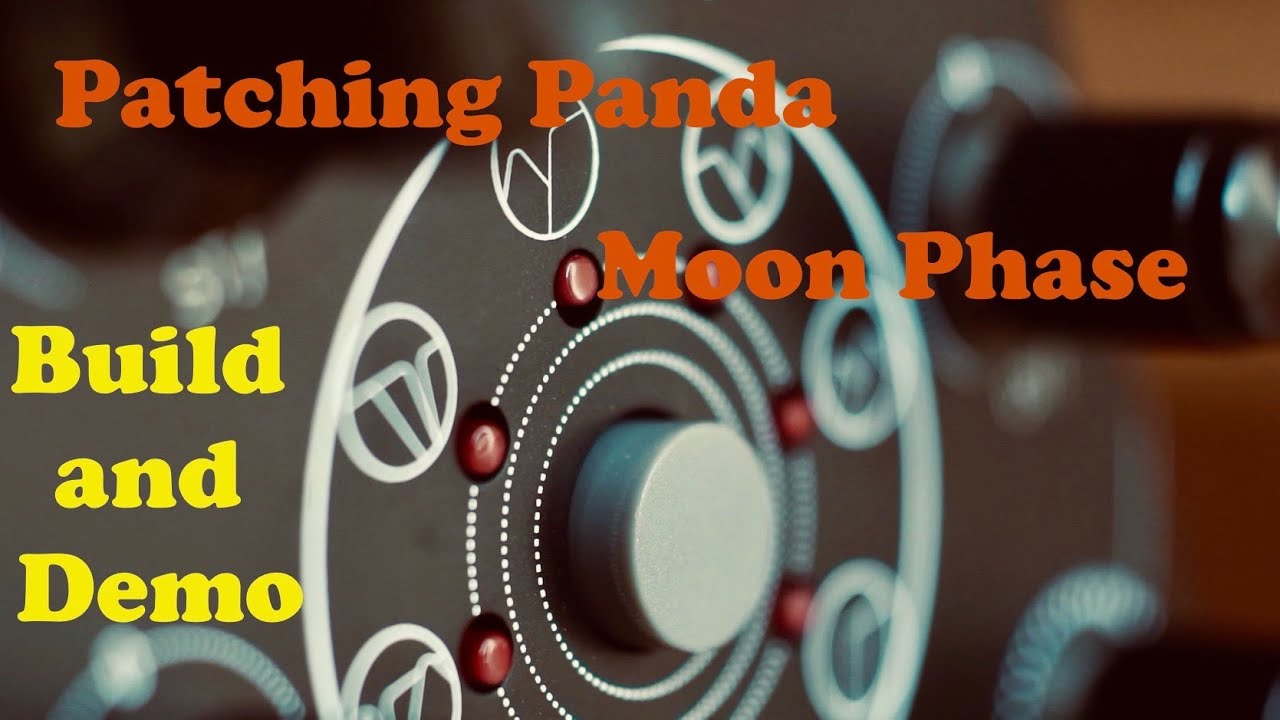 Kit Overview #65 - Patching Panda Moon Phase Filter