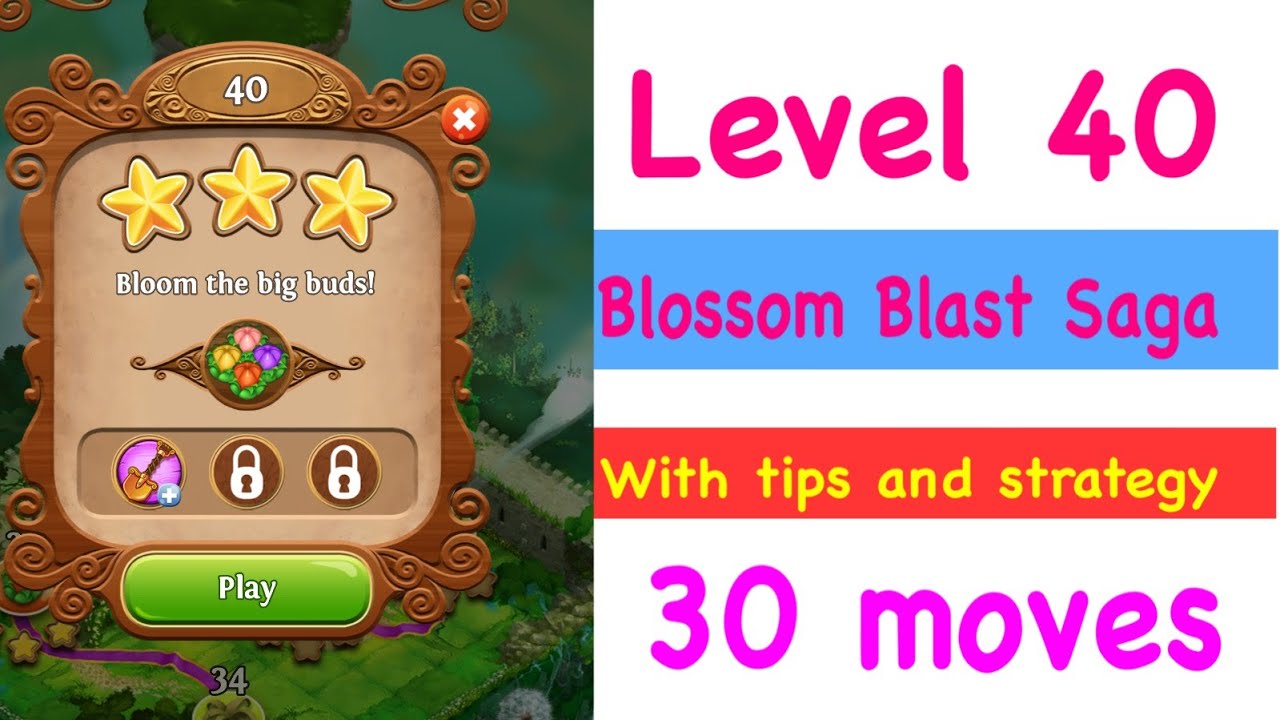 Blossom Blast Saga Level 40 Tips and Strategy 20 Moves NEW Walkthrough