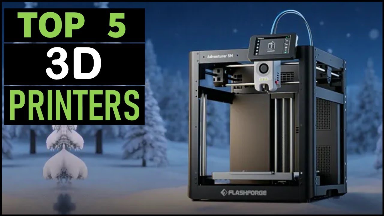 Best 5 Best 3D Printers in [2026]