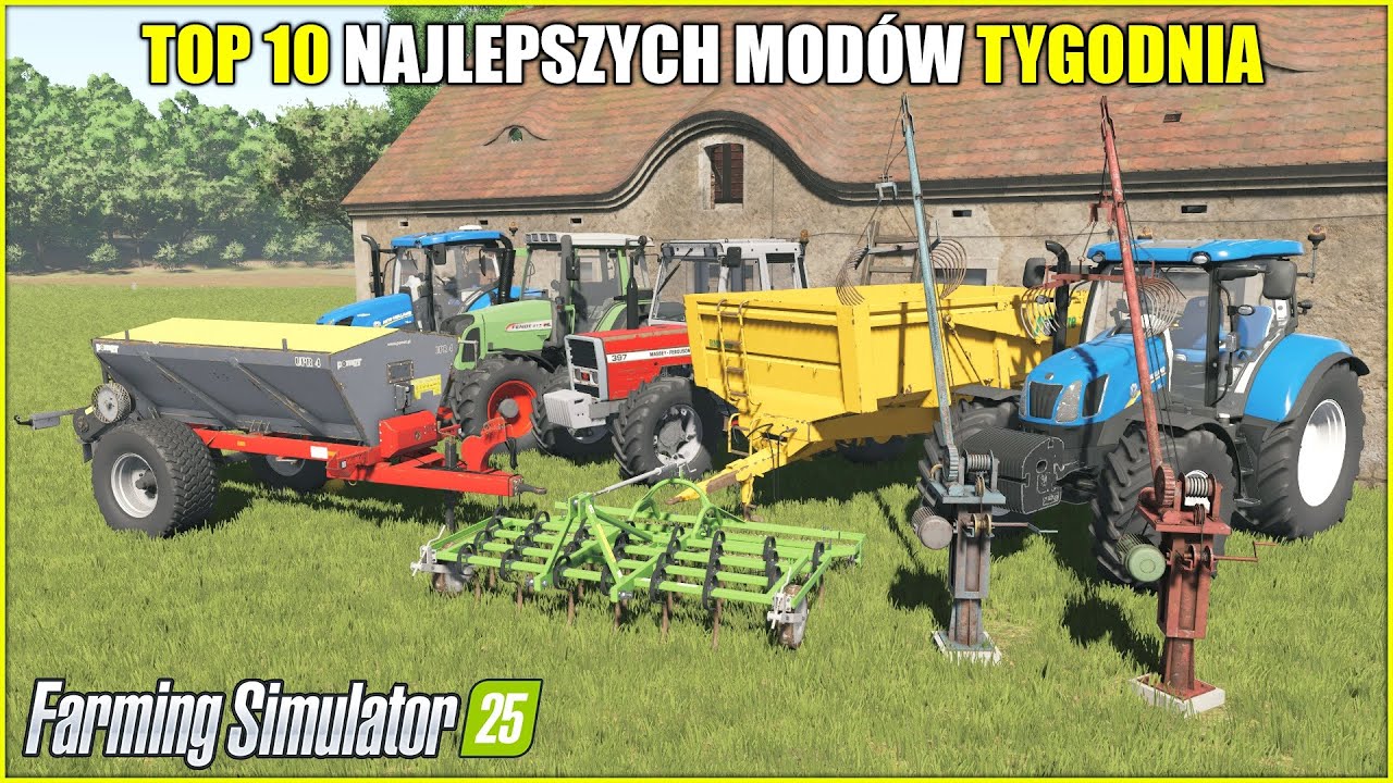 TOP 10 NAJLEPSZYCH POLSKICH MOD&Oacute;W ⭐ FS 25  *Mod Rdzy, Pomot UPR 4, Bomet Carina, Maitre BMM85*