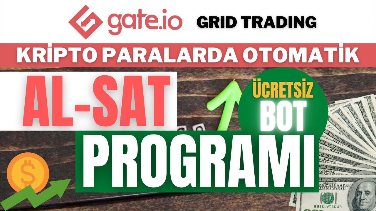 ''Gate.io'da'' AL SAT BOTU NASIL KURULUR !?? GRID TRADING PROGRAMI NASIL &Ccedil;ALIŞIR ?