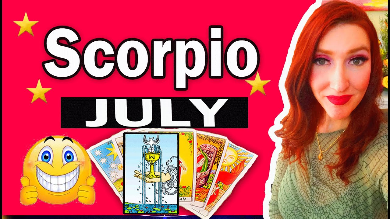 SCORPIO WHAAAT! THIS IS THE STRANGEST READING EVER! YOU GOT TO SEE THIS! JULY