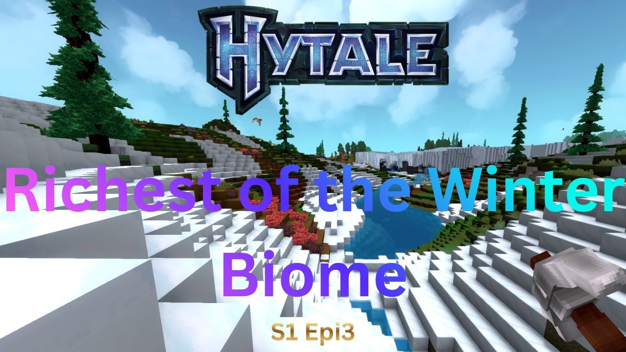 Richest of the Winter Biome - Hytale Gameplay S1 Epi3
