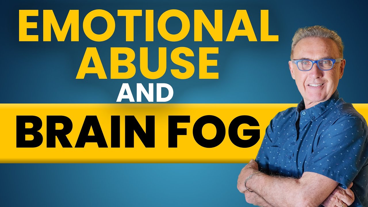 Does Emotional Abuse Cause Brain Fog ? | Dr. David Hawkins