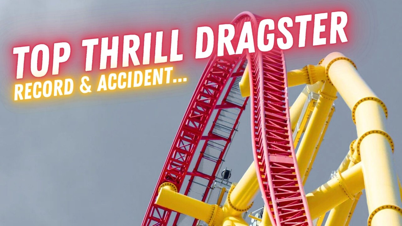 🎢DU RECORD À L'ACCIDENT ⚠️ histoire Top Thrill Dragster