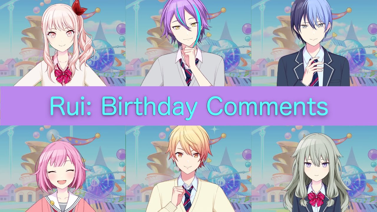 Rui: Birthday Comments in English (June 24, 2021)【Project Sekai/English Translation】