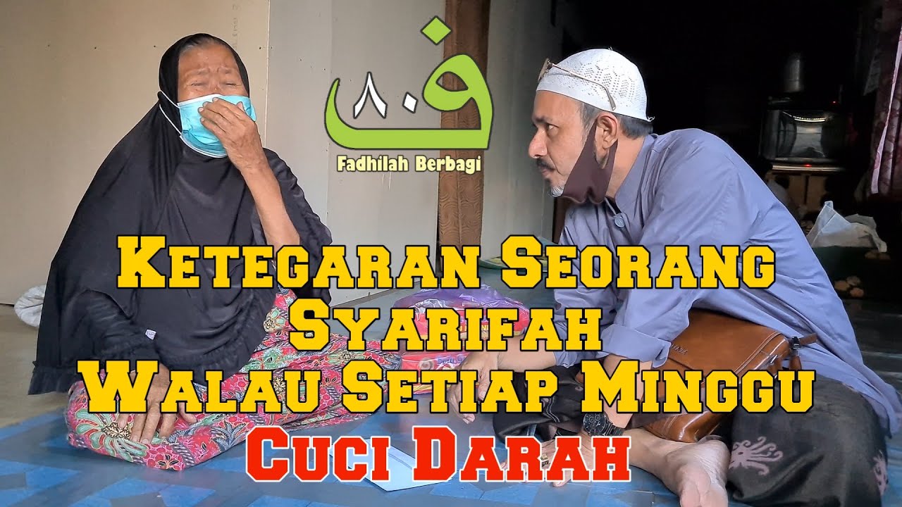 KETEGARAN SEORANG SYARIFAH YANG SETIAP MINGGU HARUS CUCI DARAH | SYARIFAH ZAHRA BAHASYIM
