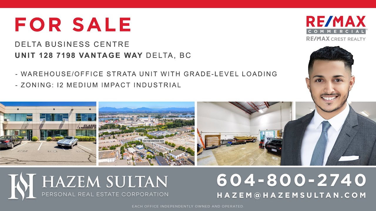 FOR SALE: 128 7198 Vantage Way Delta, BC | 2,481 SF Industrial Strata Unit | Hazem Sultan PREC*