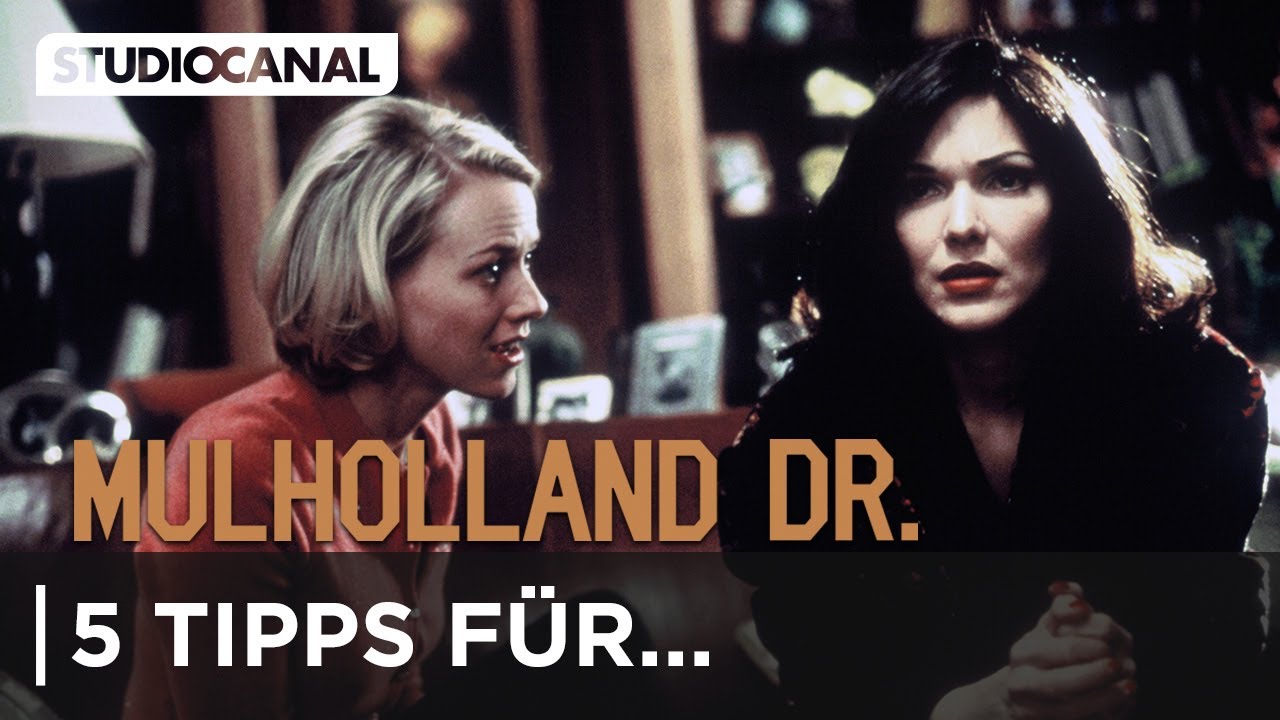 5 Tipps für MULHOLLAND DRIVE