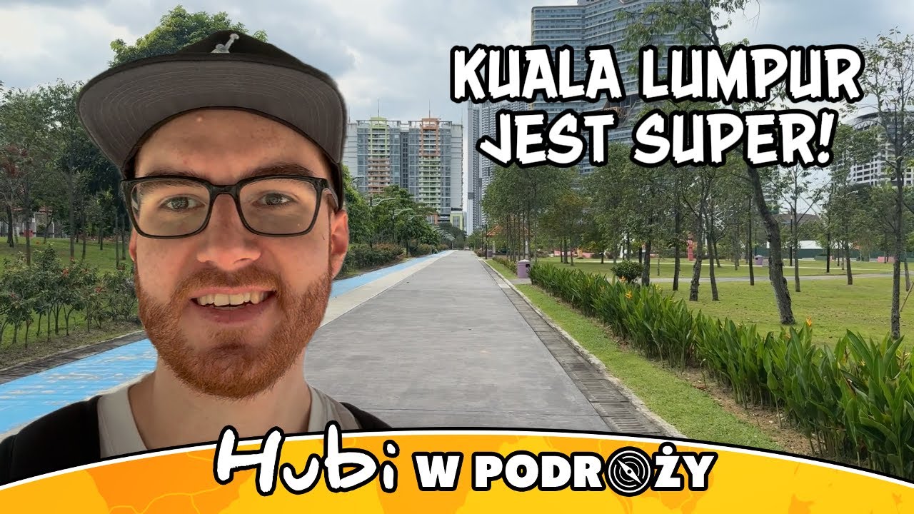 PIERWSZE WRAŻENIA Z MALEZJI. JAKIE SĄ CENY W KUALA LUMPUR?