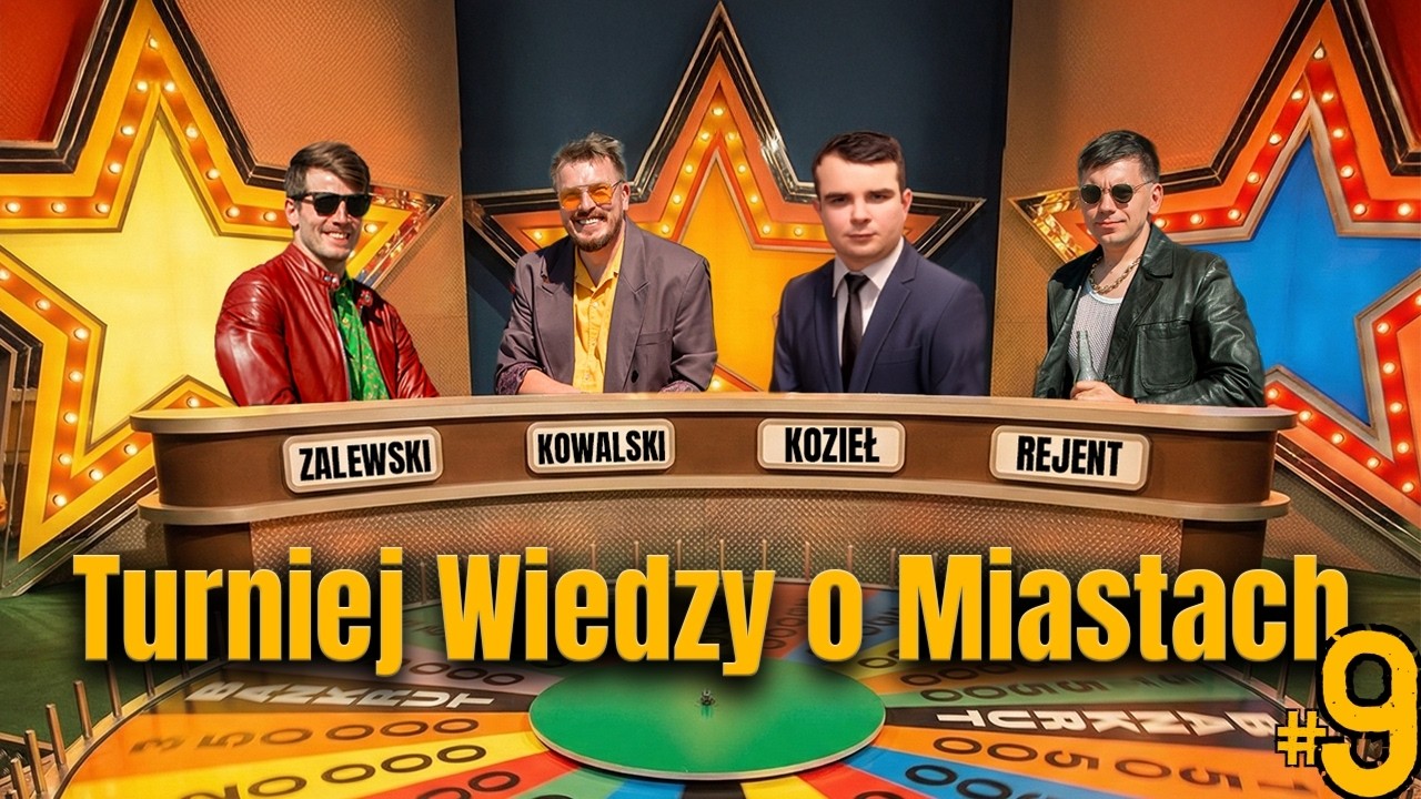 Turniej Wiedzy o Miastach #9: Kowalski, Kozieł, Rejent, Zalewski