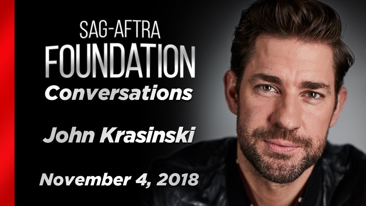 John Krasinski Career Retrospective | SAG-AFTRA Foundation Conversations