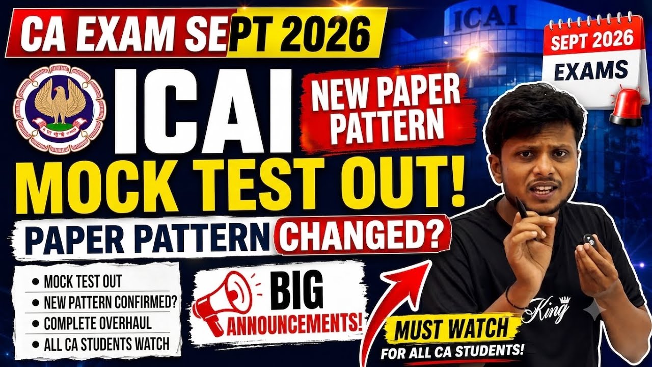 Breaking News | CA Exam September 2026 Mock Test Dates Out