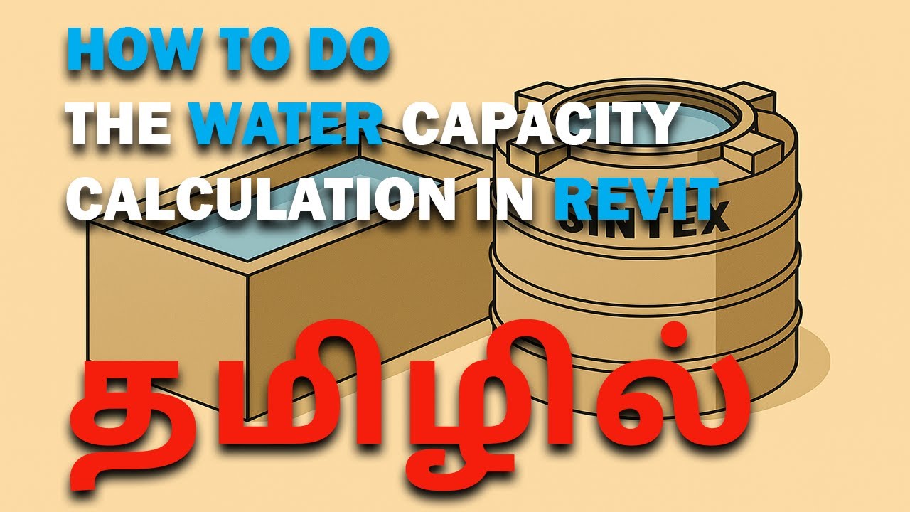 Revit MEP Plumbing 1 | How to Water Load Estimate தண்ணீர் கன அளவு கணக்கிடுதல் in Revit