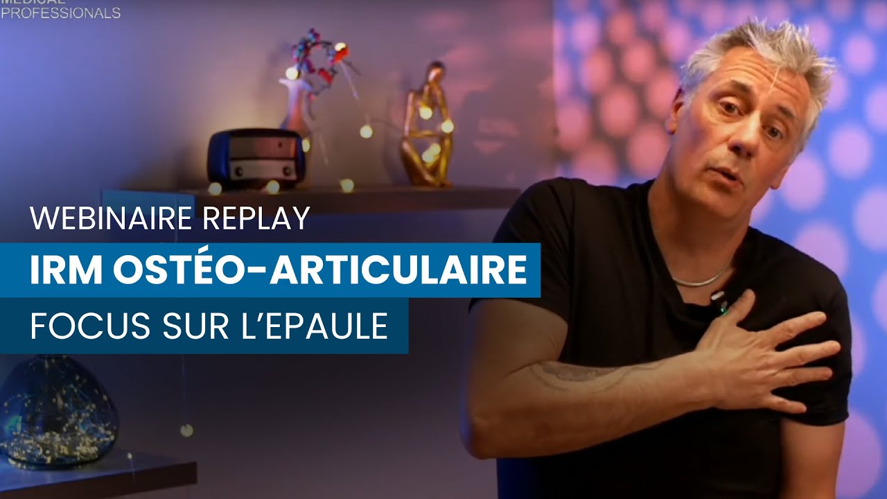 Webinaire REPLAY: IRM de l’Épaule - Protocole et Astuces
