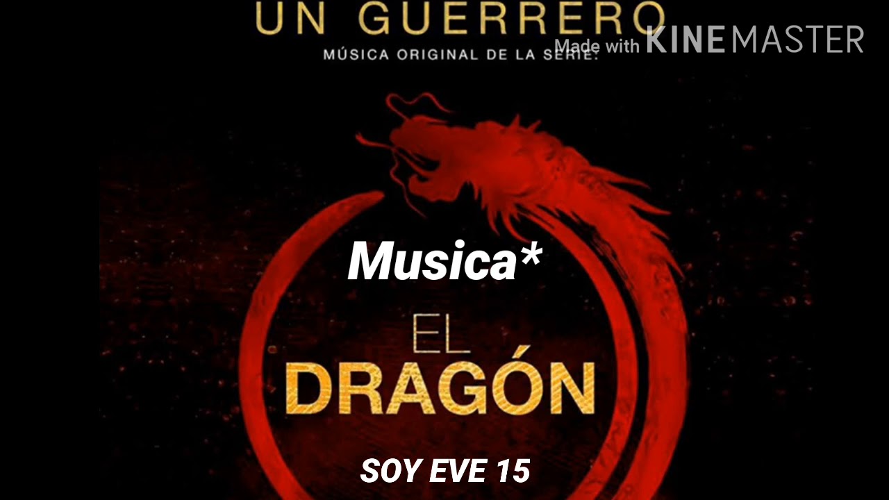 Un guerrero-ilza ponko LETRA/LYRICS (el dragon) cancion original