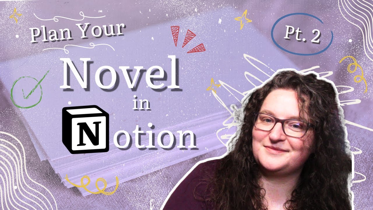 Notion for Writers | Designing Your Scene Card Template