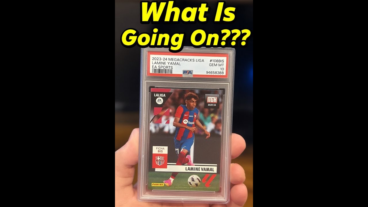 What is going on with the Lamine Yamal 2023-24 Panini Megacracks rookie cards?
