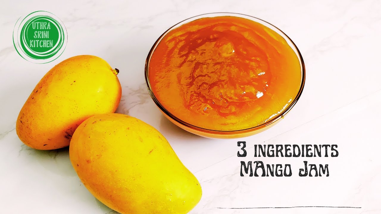3 Ingredients Homemade Fresh Mango Jam | How to make Mango jam | Mango jam no pectin no gelatin