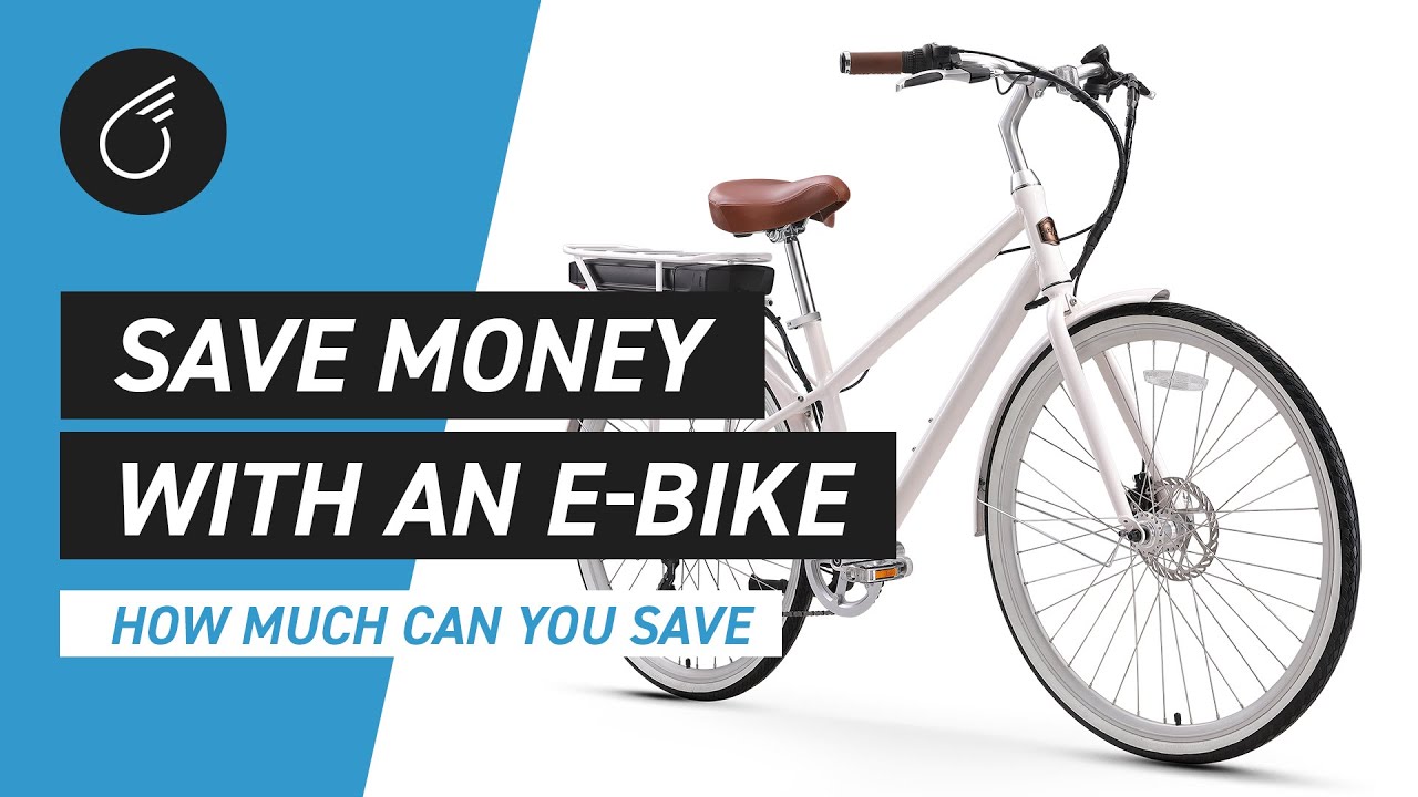 Electric Bikes Will Save You Money | E-Bike Cost Saving Tips