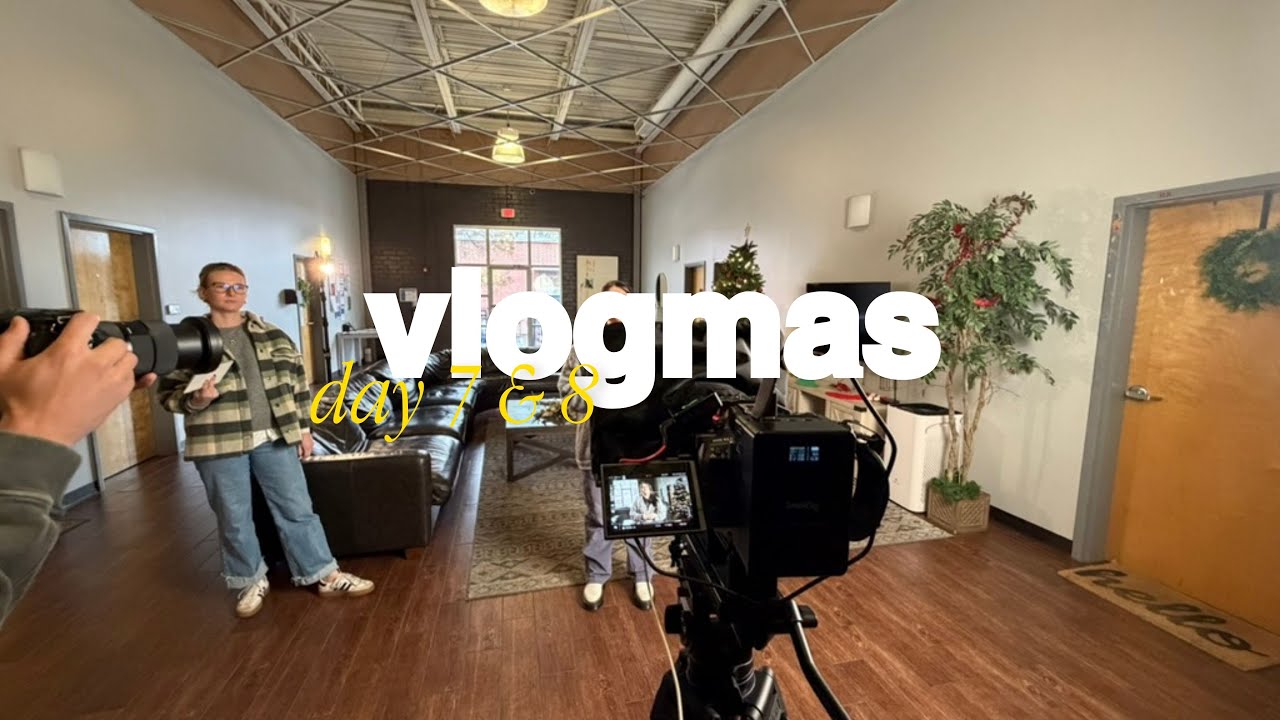 Vlogmas Days 7 & 8  - 2025