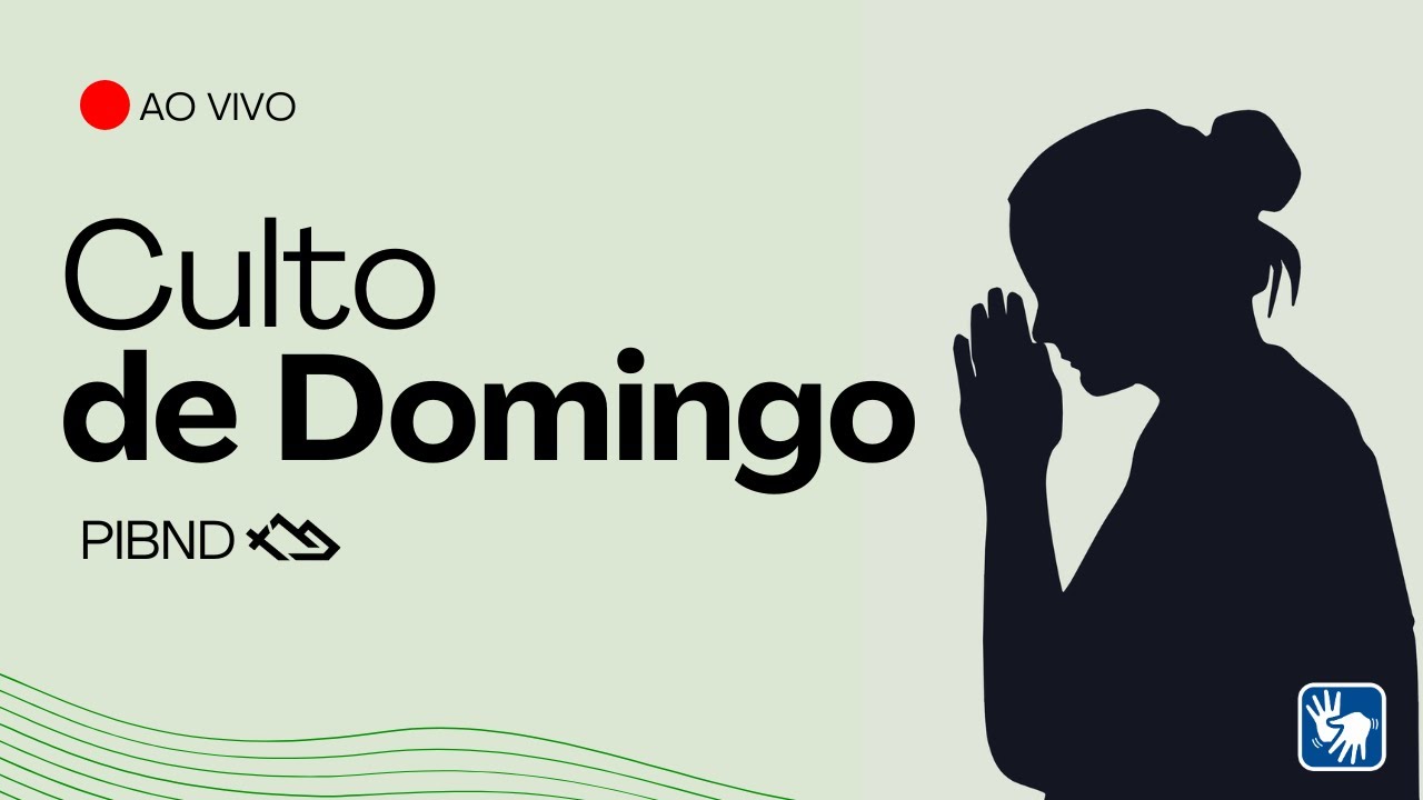 Culto de  Domingo PIBND  08/02/2026