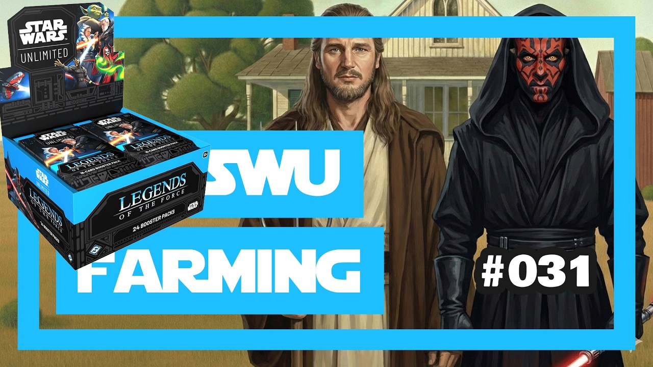 SWU Farming (#031) - Legends of the Force Booster Box