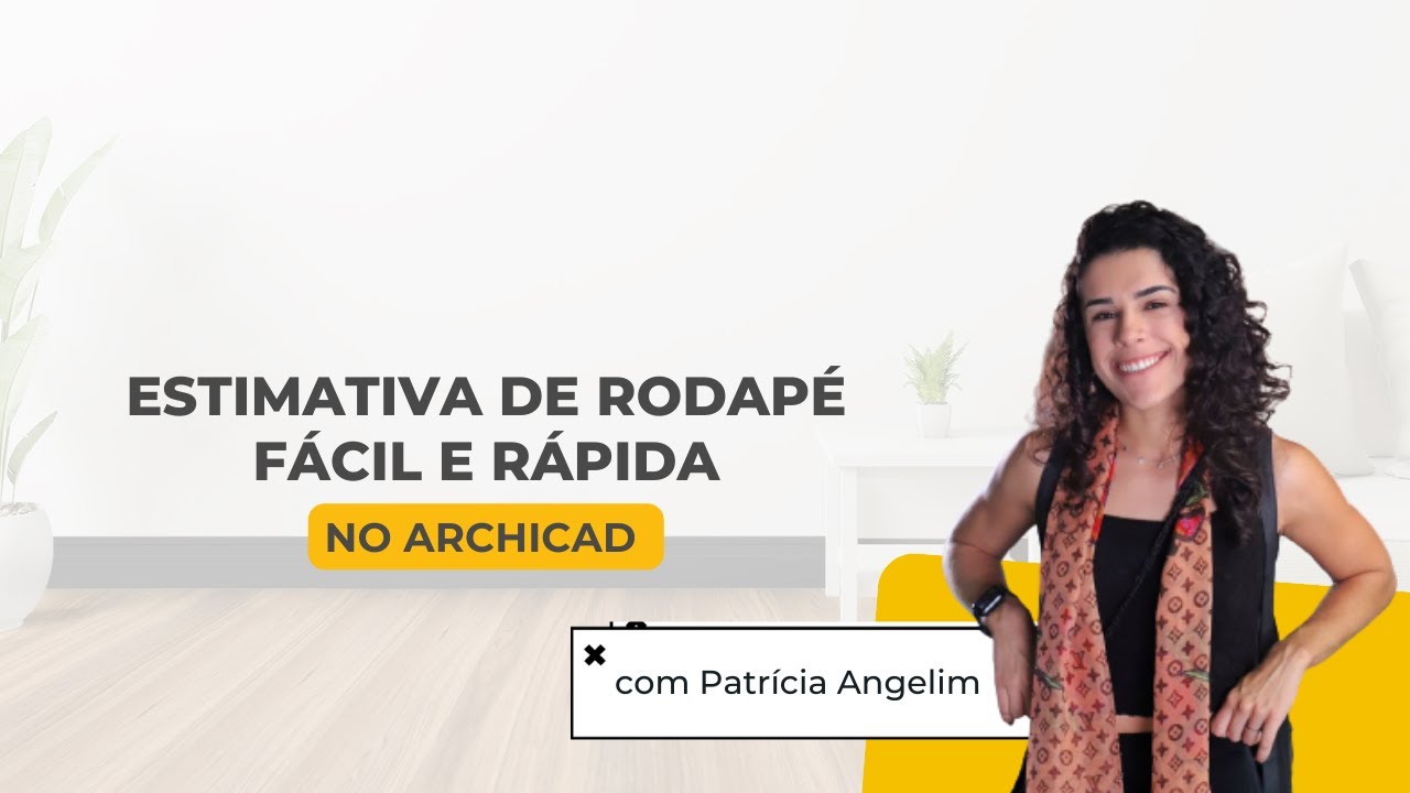 SALA BIM | Estimativa de Rodapé fácil e rápida no Archicad