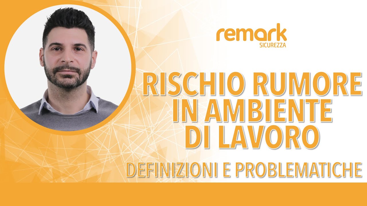 Rischio rumore in ambiente di lavoro - Definizione e problematiche