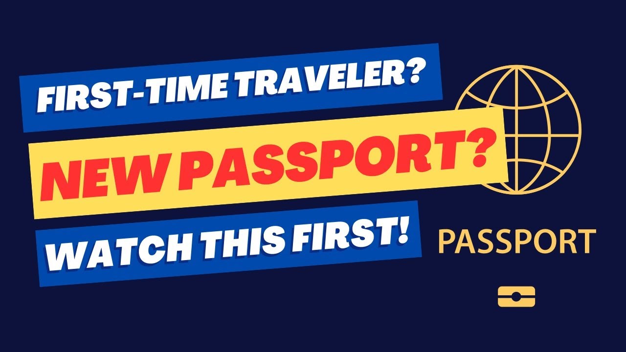 PASSPORT TIPS for First Time Travelers - DOCUMENTS YOU NEED and more!