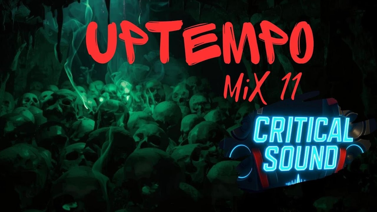 CRITICAL SOUND   UPTEMPO HARDCORE MIX 11  --   218 BPM