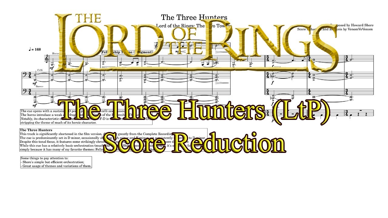 The Two Towers: The Three Hunters (LtP Film Version) - Score Reduction and Analysis