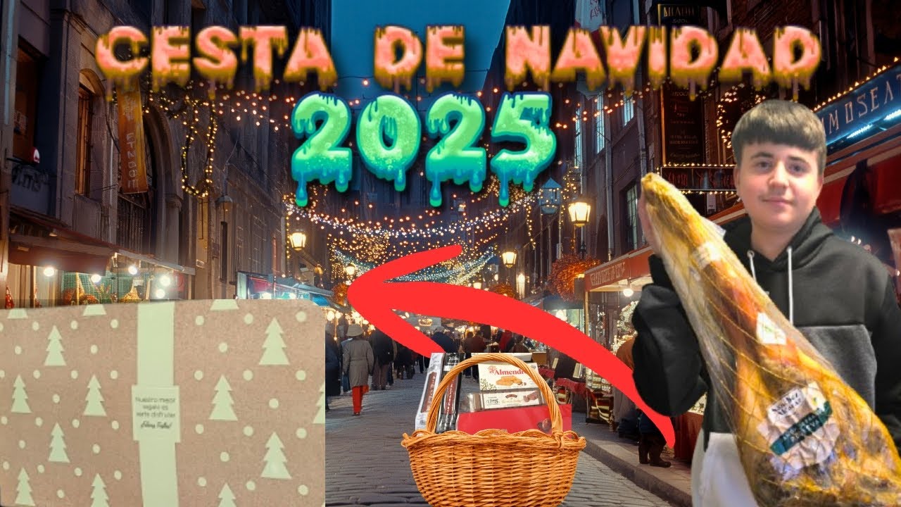 NO ME ESPERABA ESTO... CESTA DE NAVIDAD 2025 😱🌲