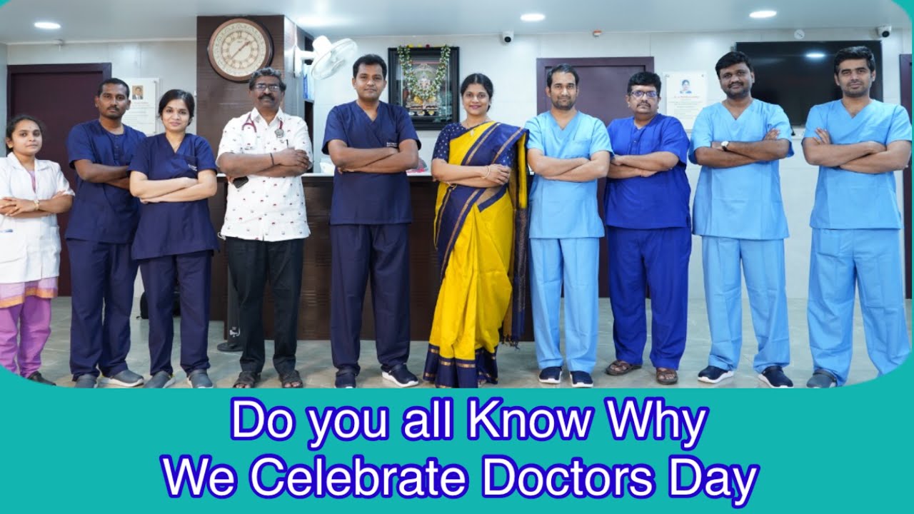 Do you All Know Why we celebrate National Doctors day on July 1st Every Year| Samaya Live your Dream