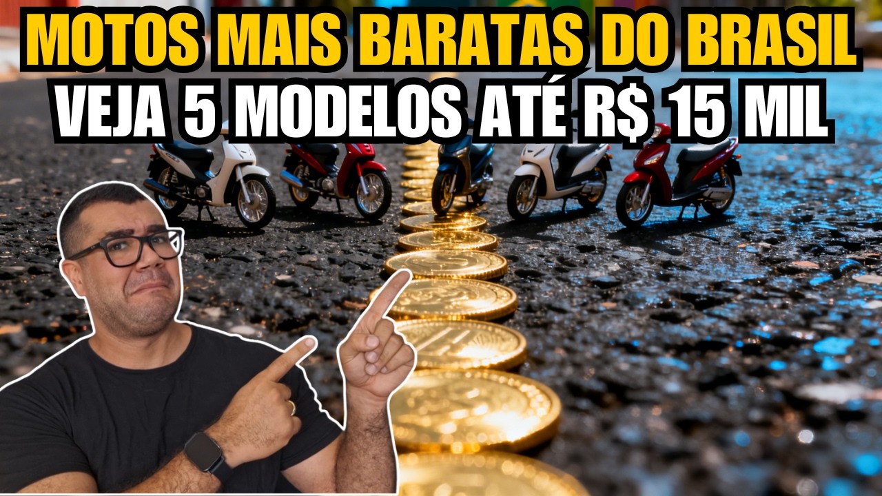 MOTOS MAIS BARATAS DO BRASIL VEJA 5 MODELOS ATÉ R$ 15 MIL