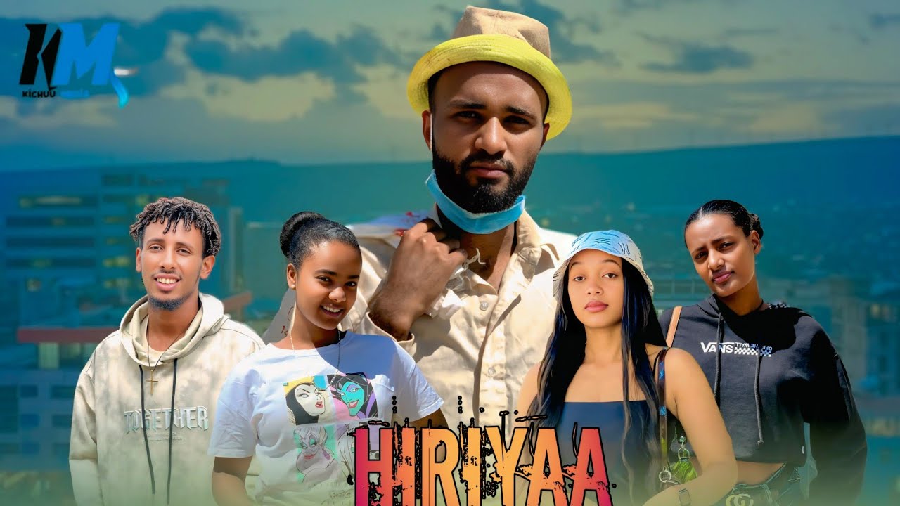 🛑HIRIYAA| Diraamaa Afaan Oromoo (2025)