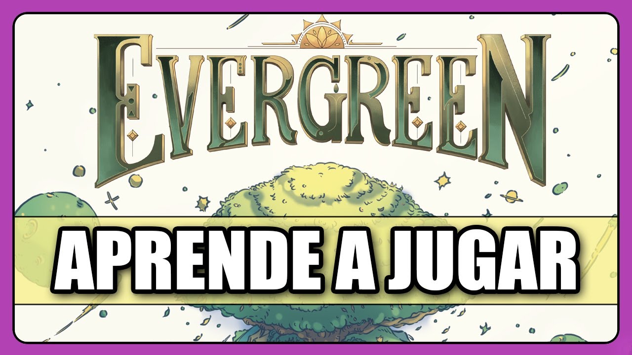 C&oacute;mo se juega a EVERGREEN - TUTORIAL - Juego de Mesa