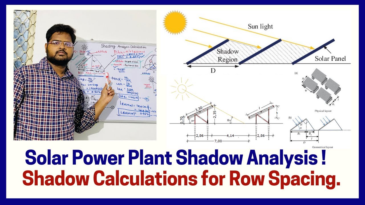 Solar Power Plant Shadow Analysis ! // Shadow Calculations for Row Spacing.