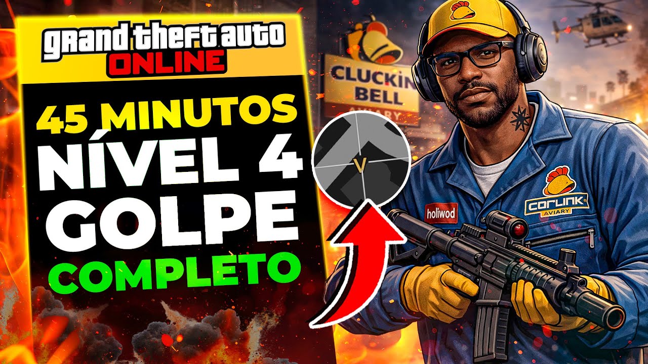 GTA ONLINE | Cluckin' Bell GOLPE DO VINCENT em 45 Minutos para N&iacute;vel 4 DO MODO CARREIRA