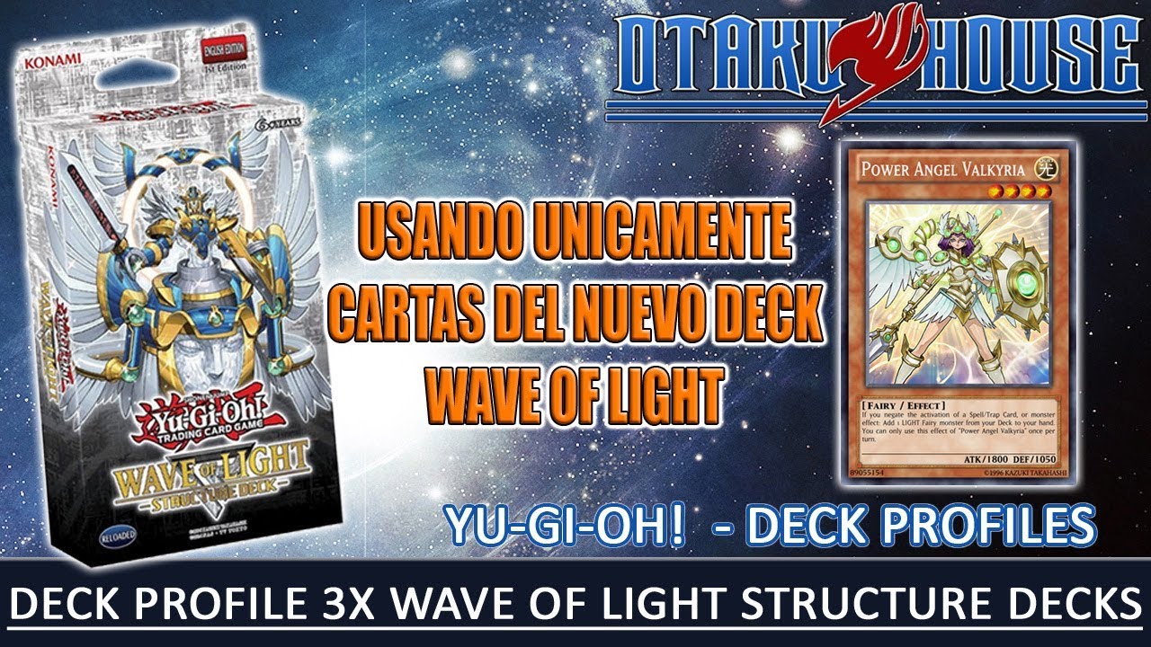 Deck Profile 3 X Structure Deck Wave Of Light – Yu-Gi-Oh!