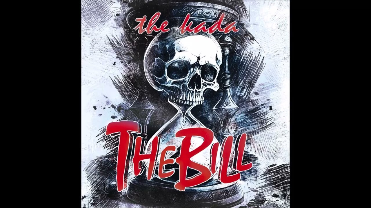 The Bill - The Kada [Full Album] 2024