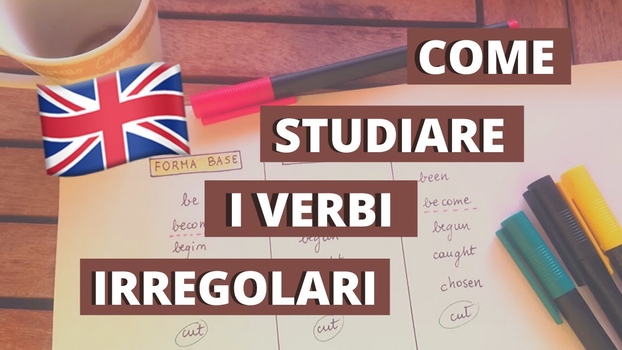 Metodo per Imparare i VERBI IRREGOLARI in inglese