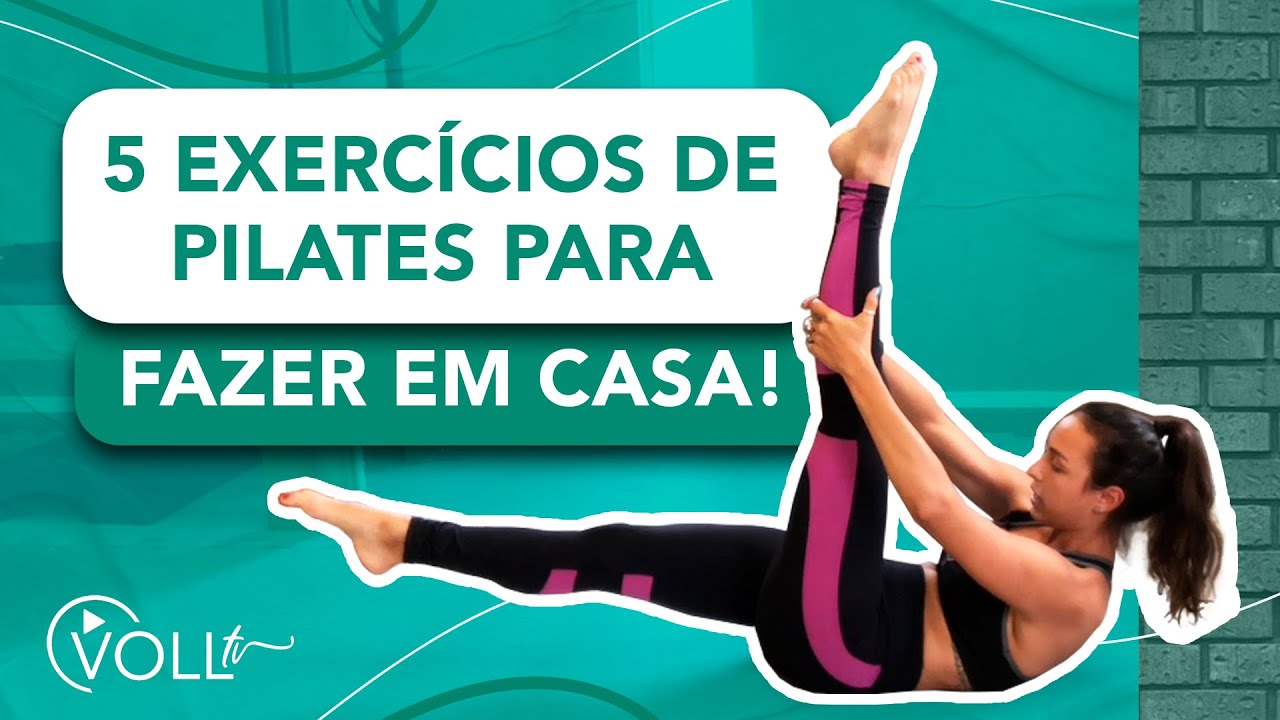 5 Exercícios de Pilates para fazer em casa!