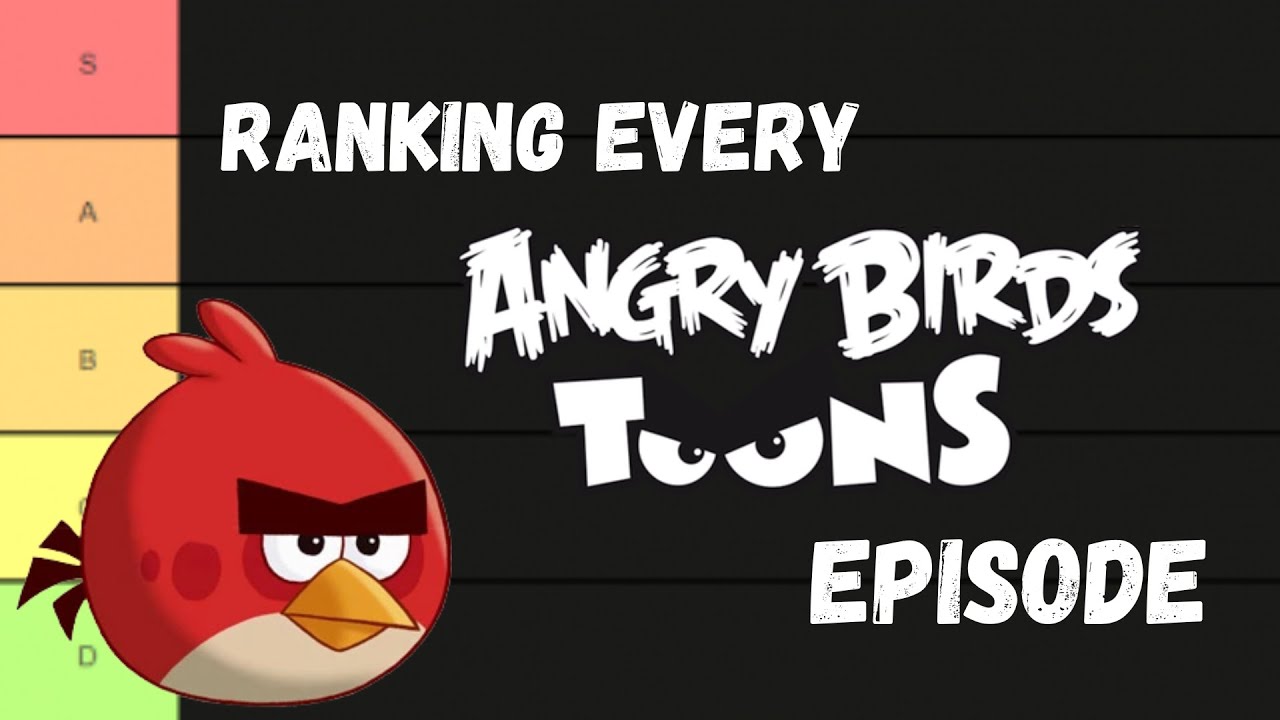 The Definitive Angry Birds Toons Episode Tier List Ranking Video